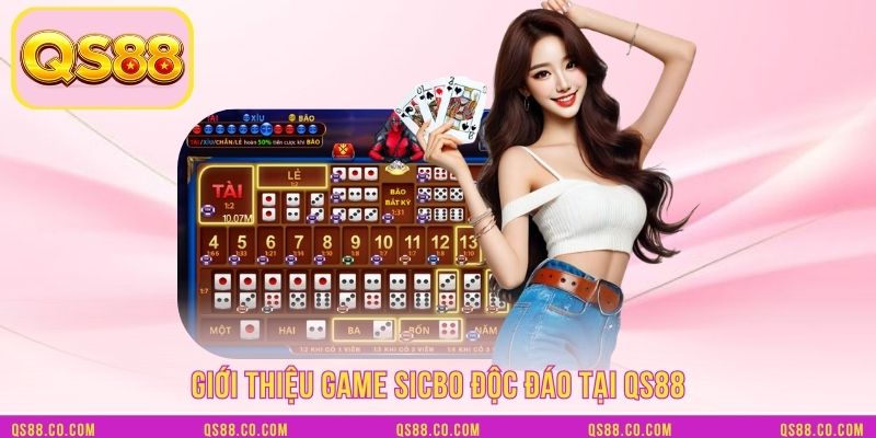 Giới thiệu game Sicbo độc đáo tại QS88