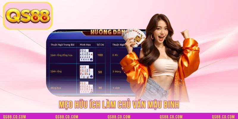 Mẹo hữu ích làm chủ ván mậu binh